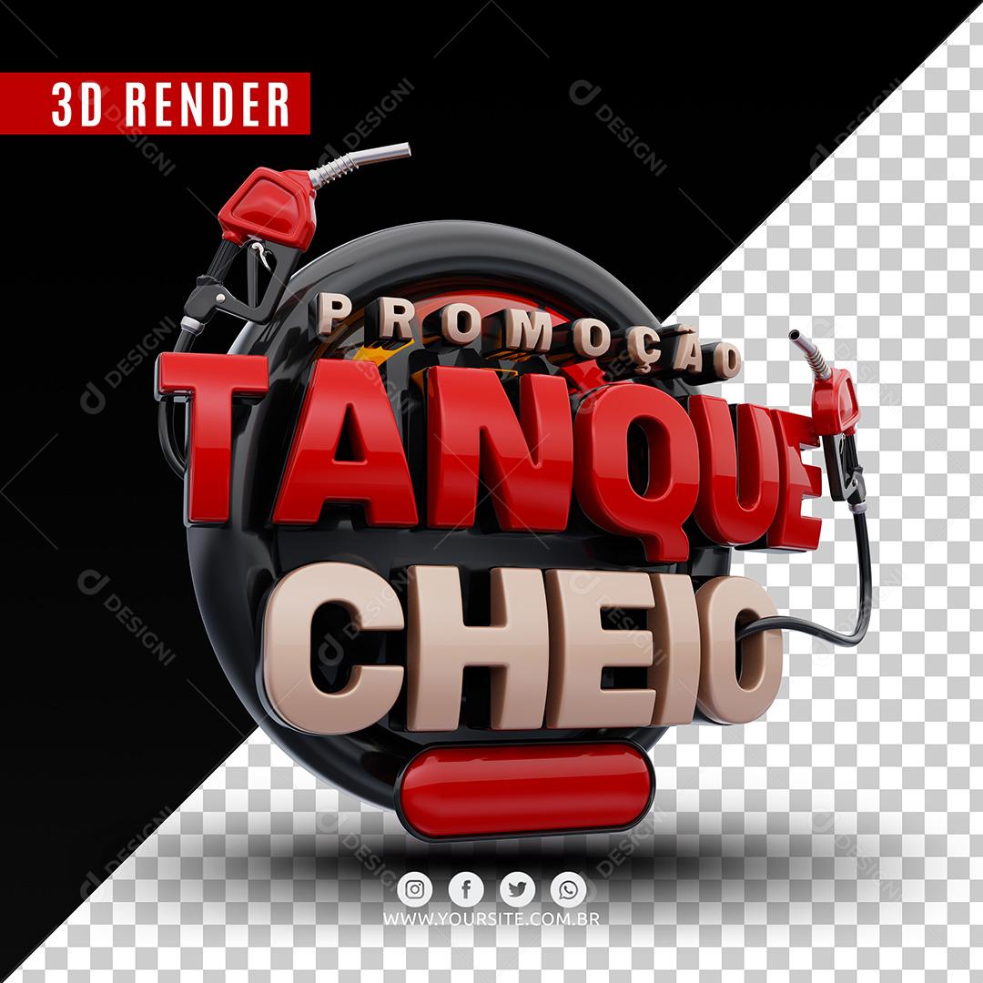 Promoção Tanque Cheio Selo 3D Vermelho Para Composição PSD Premium
