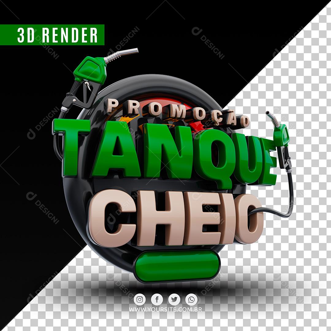Promoção Tanque Cheio Selo 3D Verde Para Composição PSD Premium