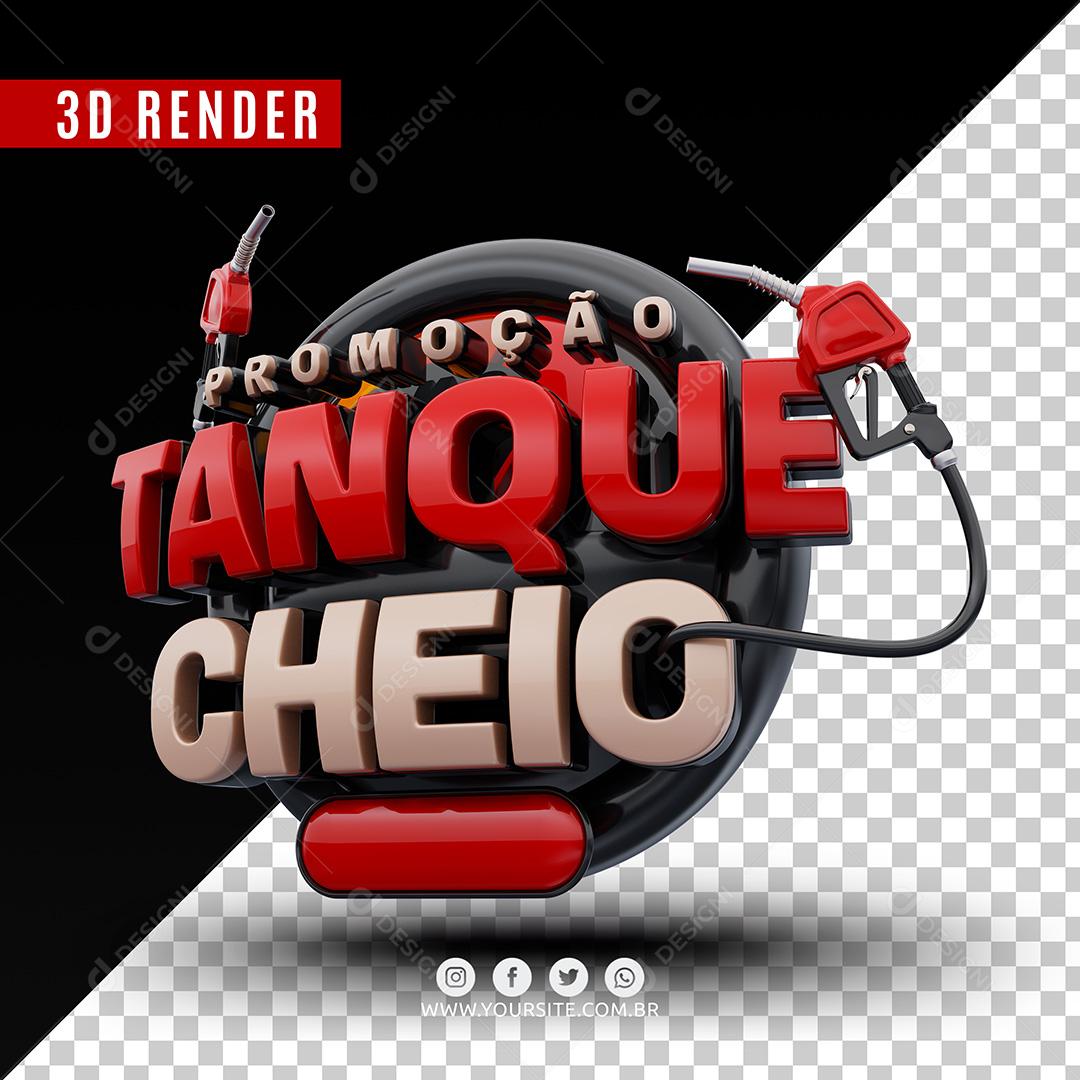 Promoção Tanque Cheio Selo 3D Vermelho Para Composição PSD Premium