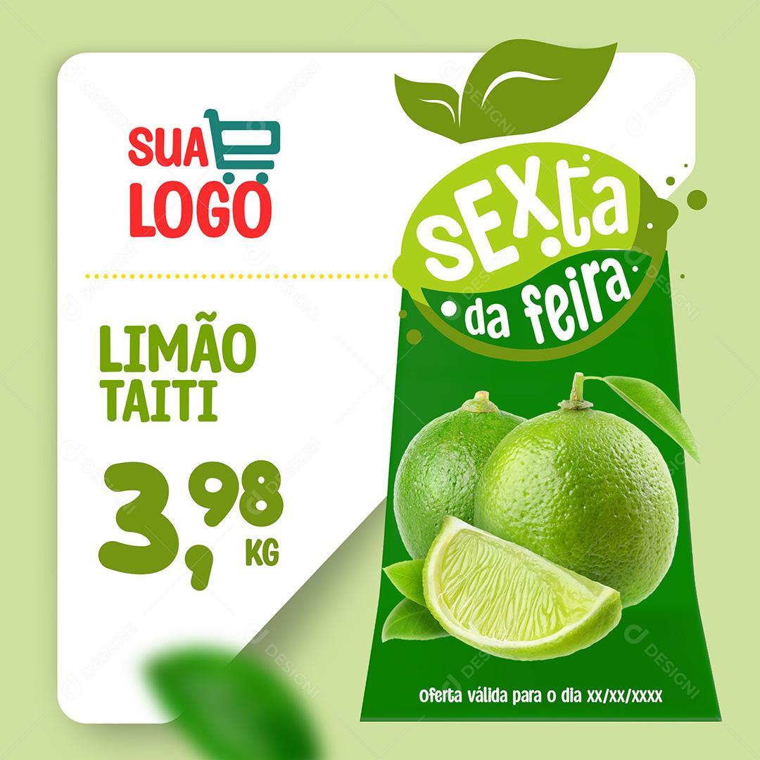 Social Media Sexta Da Feira Limão Frutas Hortifruti PSD Editável