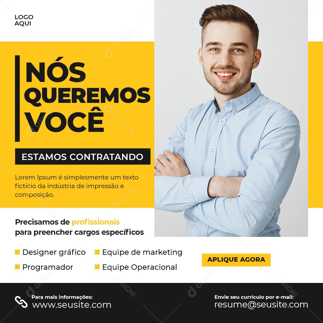 Social Media Nòs Queremos Você Estamos Contratando Agências PSD Editável