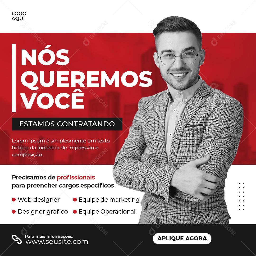 Social Media Nós Queremos Você Agências PSD Editável