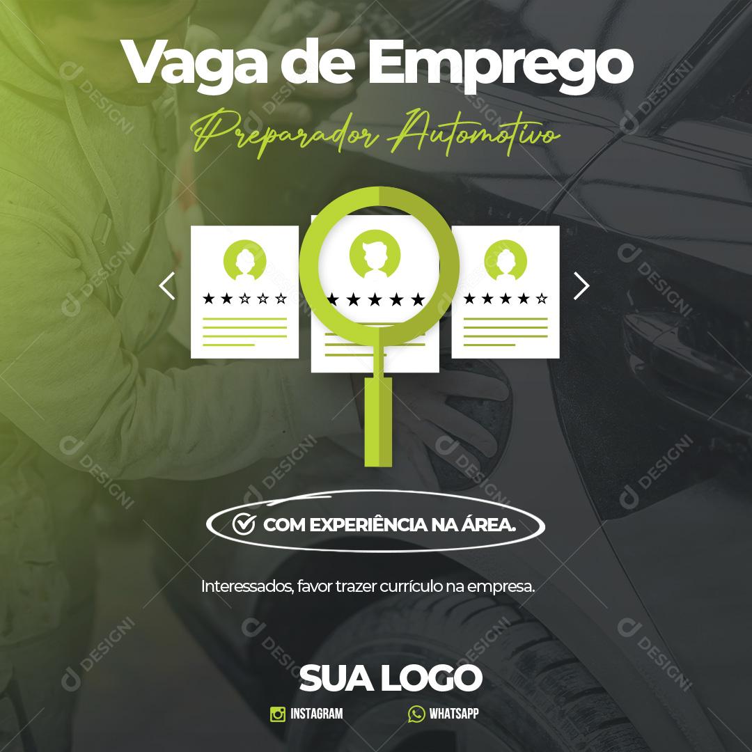 Vaga de Emprego Preparador Automotivo Social Media PSD Editável