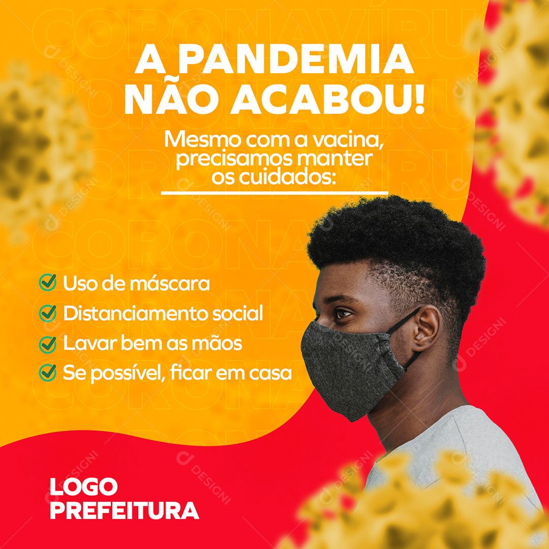 Social Media A Pandemia Não Acabou Covid PSD Editável