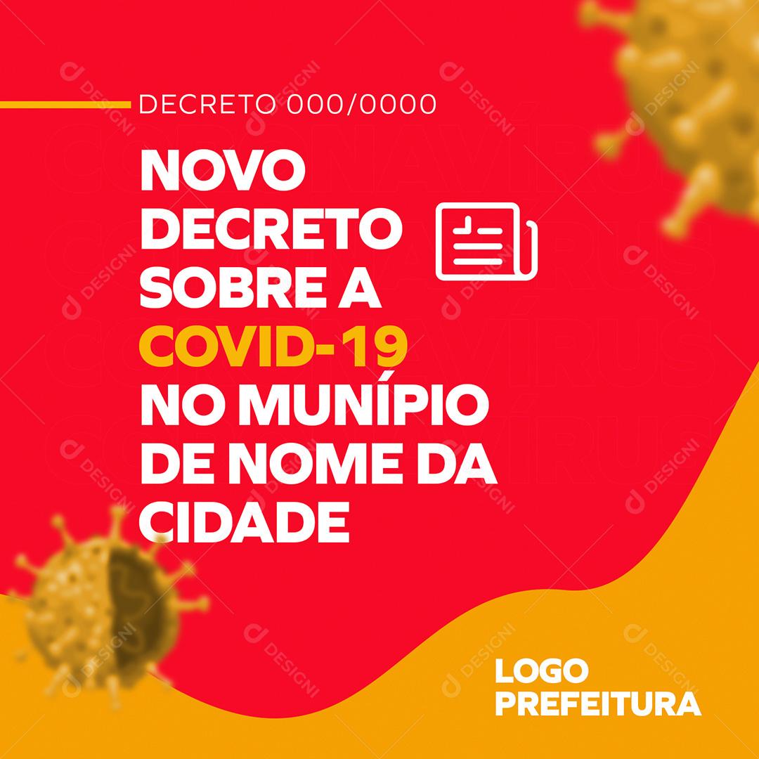 Novo Decreto Sobre Covid-19 Social Media PSD Editável