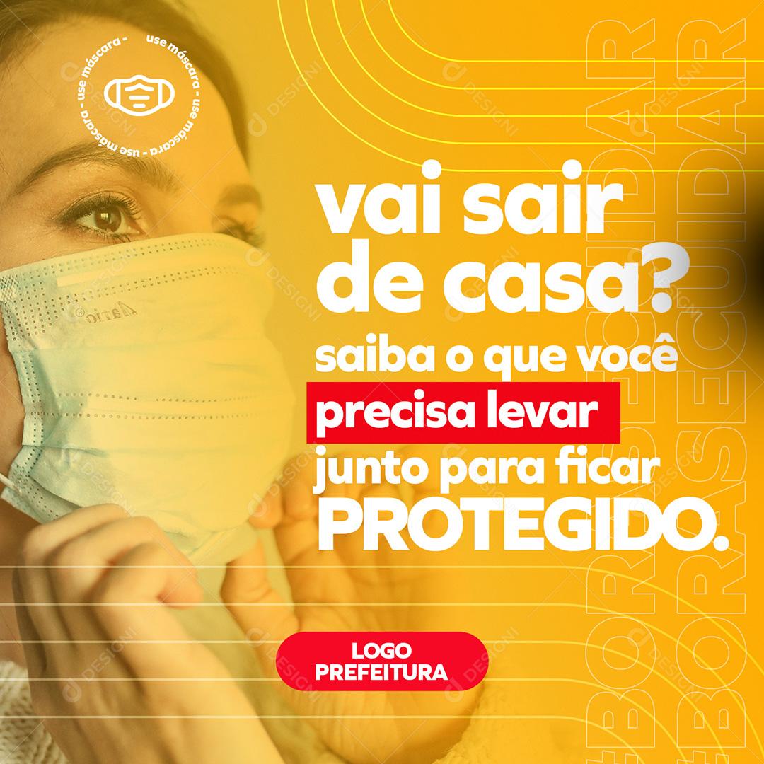 Post Feed Vai Sair de Casa Saiba o Que Você Precisa Levar Social Media PSD