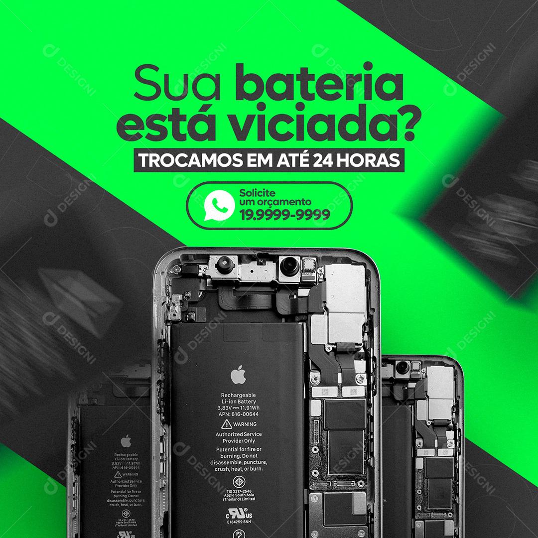 Social Media Sua Bateria Está Viciada  Assistência Técnica PSD Editável