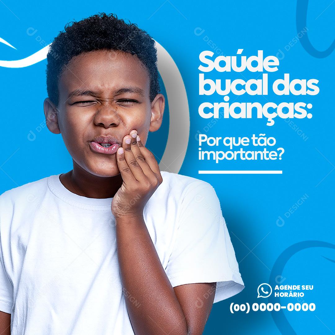 Odontologia Saúde Bucal das Crianças Social Media PSD Editável