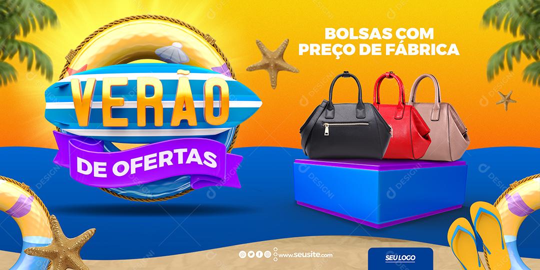 Social Media Banner Verão De Ofertas Bolsas Com Preço De Fábrica PSD Editável