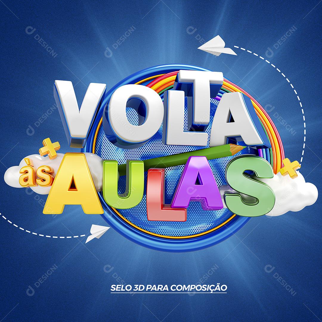 Selo 3D Volta Ás Aulas Para Composição PSD Premium
