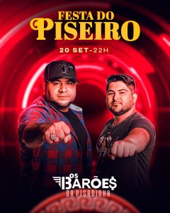 Flyers Festa Do Piseiro  Os Barões Da Pisadinha Show Social Media PSD Editável