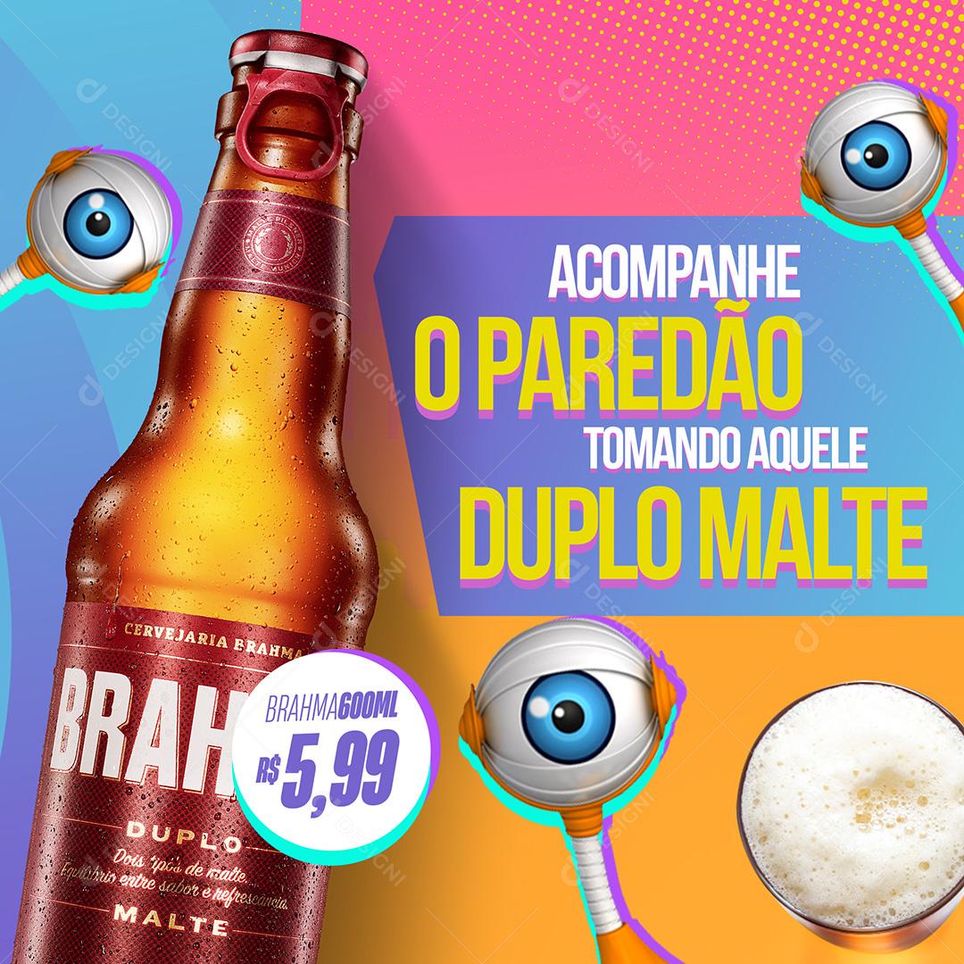 Social Media Acompanhe o Paredão Tomando Aquele Duplo Malte PSD Editável