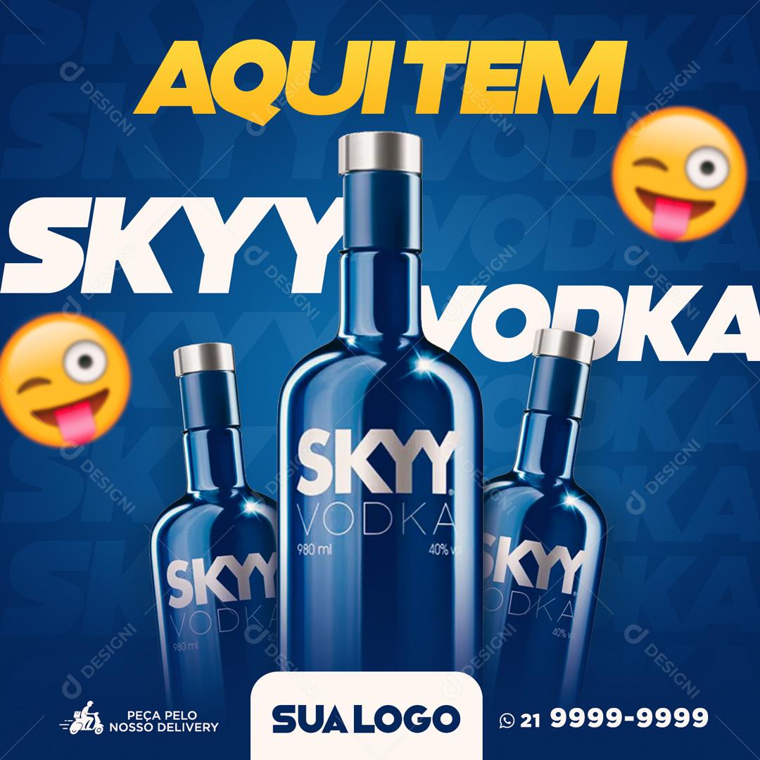Aqui Tem Sky Vodka Social Media PSD Editável