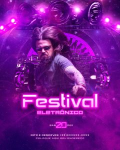 Flyer Show Festa Festival de Musica Eletrônica Social Media PSD Editável