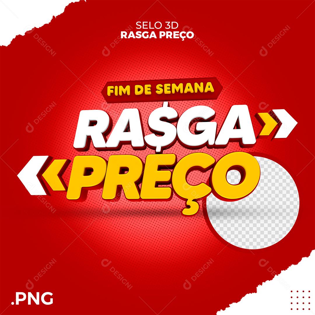 Fim de Semana Rasga Preço Selo 3D Para Composição PSD