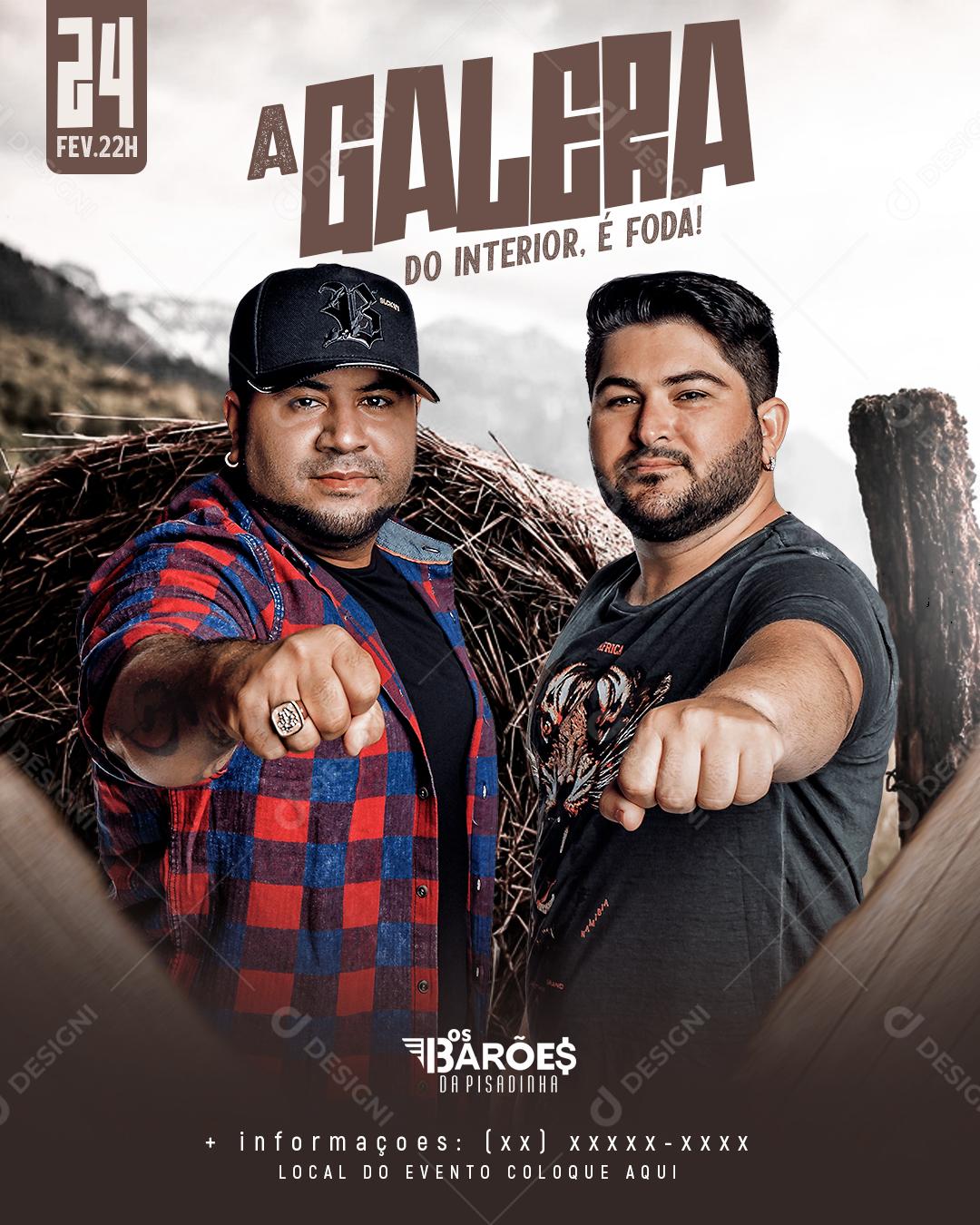 Flyer Show Evento A Galera Do Interior é Foda Cantores de Forró Social Media PSD Editável