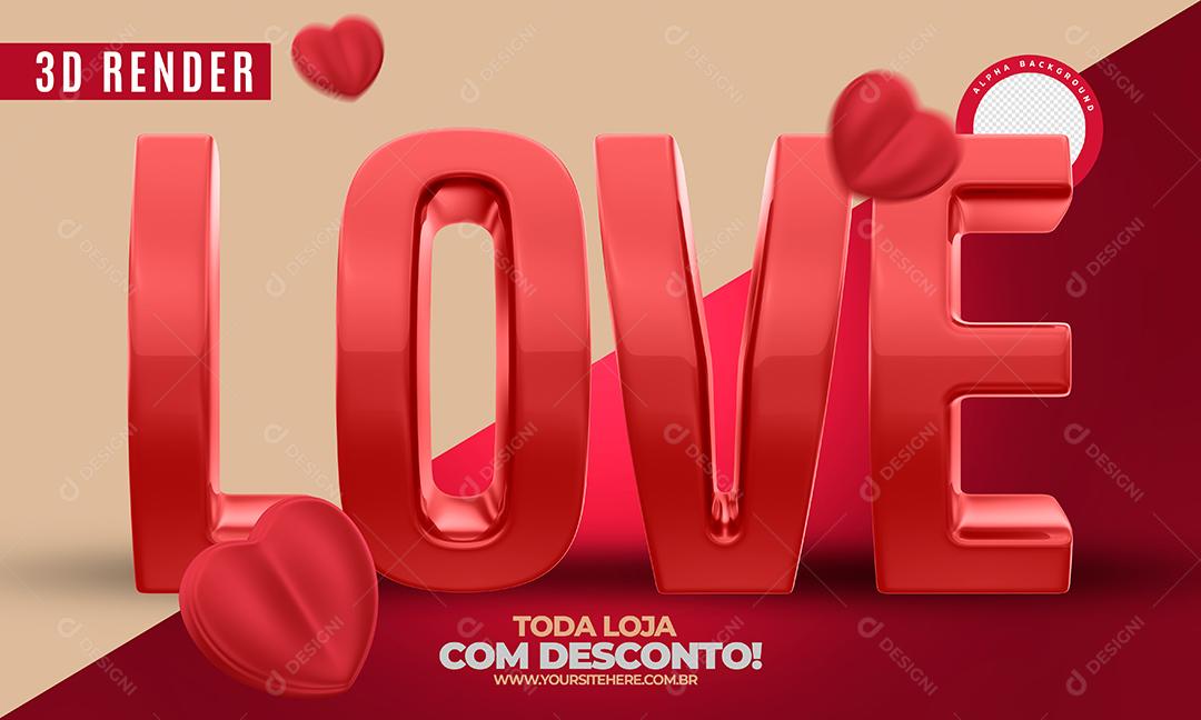 Love Texto 3D Para Composição PSD Premium