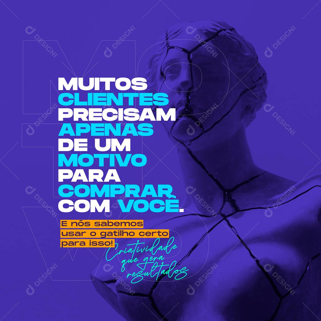 Agências Muitos Clientes Precisam Apenas De Um Motivo Para Comprar Social Media PSD Editável