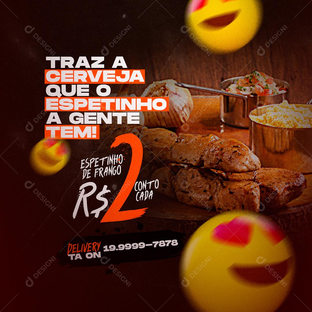 Social Media Traz A Cerveja Que O Espetinho A Gente Tem PSD Editável