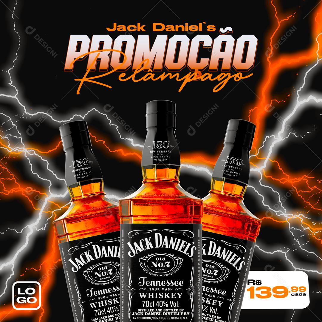 Promoção Relâmpago Jack Daniel´s Distribuidora de Bebidas Social Media PSD Editável