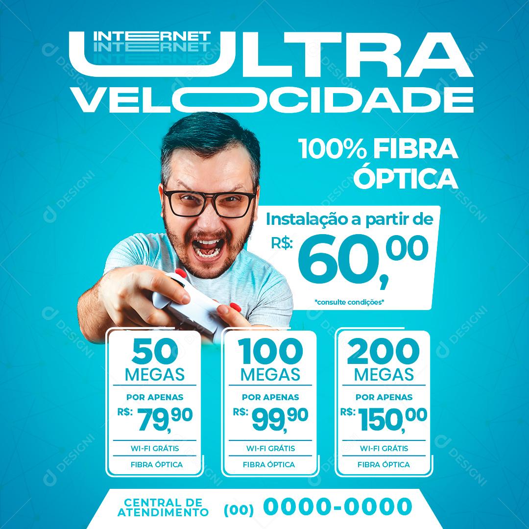 Provedor de Internet Ultra Velocidade 100% Fibra Social Media PSD Editável