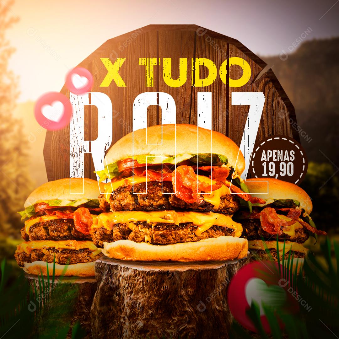 Social Media Hamburgueria X-Tudo Raiz PSD Editável