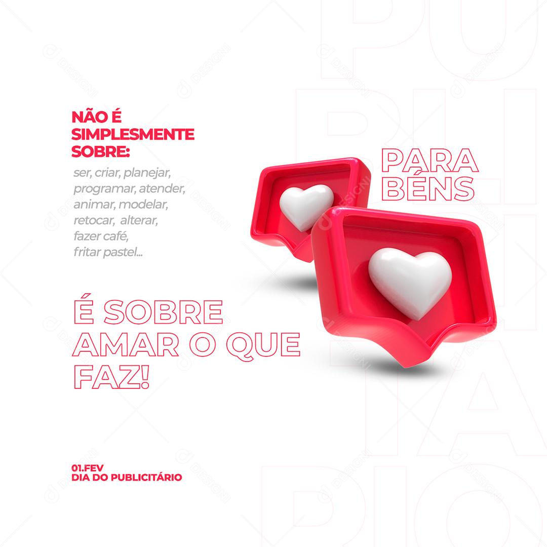 Social Media Dia Do Publicitário É Sobre Amar O Que Faz PSD Editável