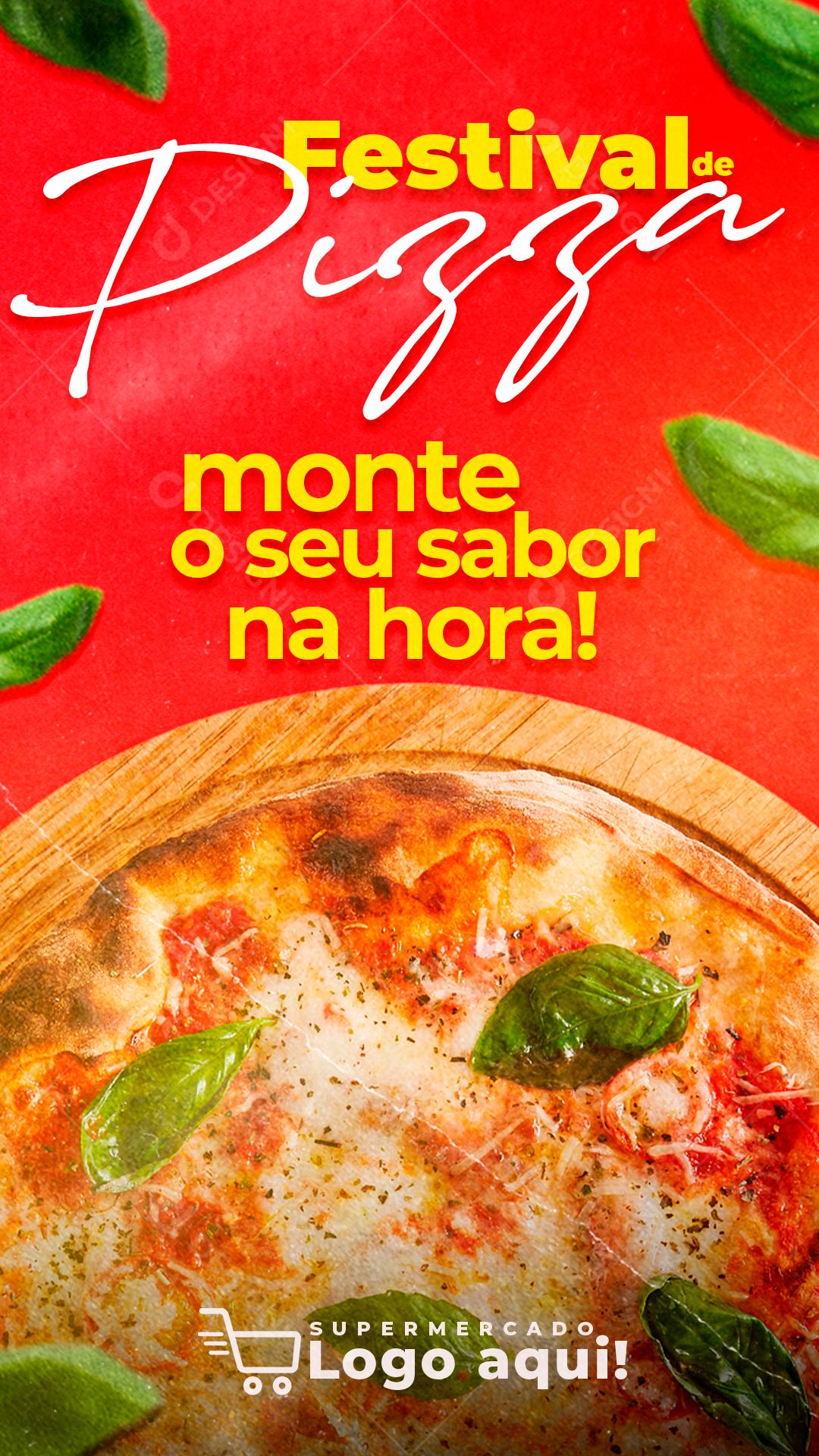 Social Media Story Festival de Pizza Monte o Seu Sabor PSD Editável