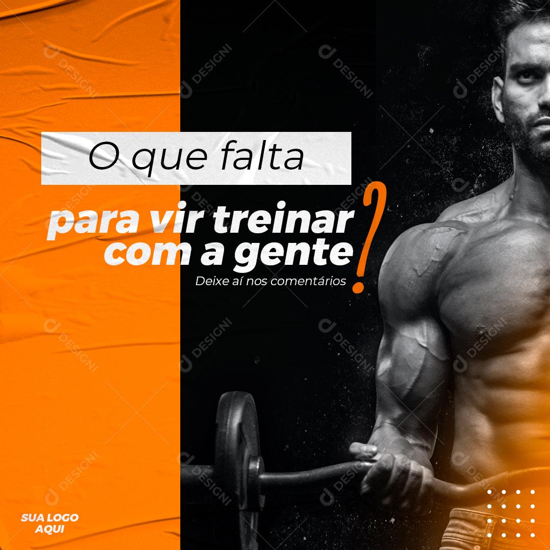 Social Media Academia O Que Falta Para Vir Treinar Com a Genta PSD Editável