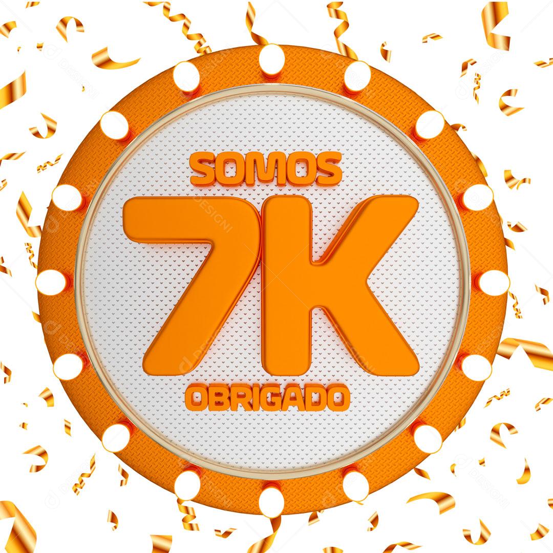 Elemento 3D Para Composição Somos 7K De Seguidores PSD Editável