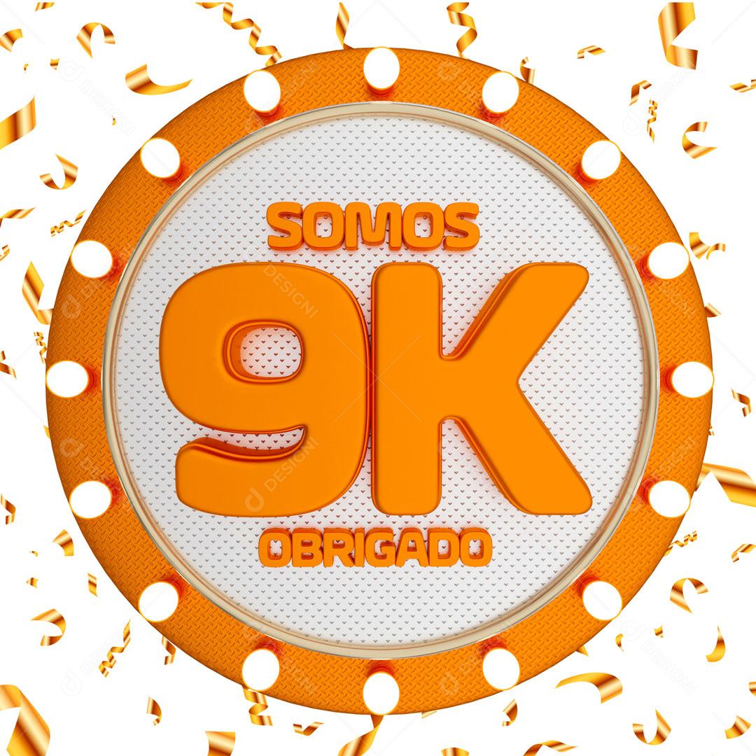 Elemento 3D Para Composição Somos 9K De Seguidores PSD Editável