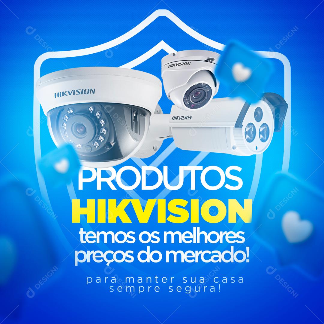 Produtos Hikvision temos Os Melhores Preços Social Media PSD Editável