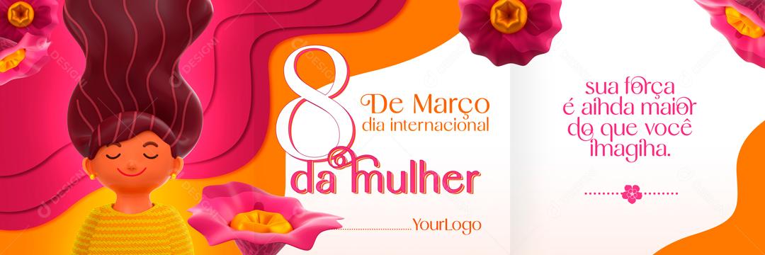 Banner Dia Internacional Da Mulher 8 De Março Social Media PSD Editável