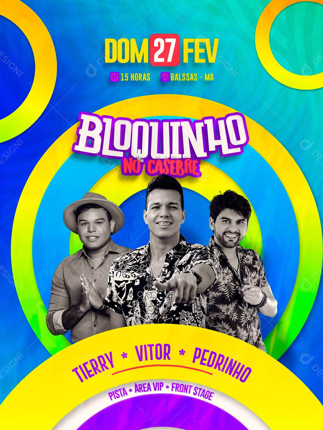 Flyer Bloquinho No Casebre Tierry Vitor Pedrinho Social Media PSD Editável