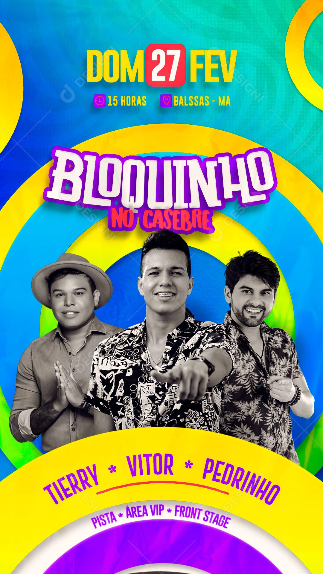Flyer Bloquinho No Casebre Tierry Vitor Pedrinho Social Media PSD Editável