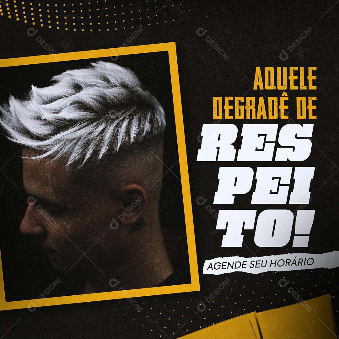 Social Media Aquele Degradê De Respeito Barbearia PSD Editável