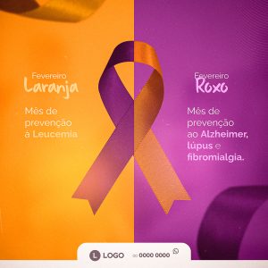 Fevereiro Roxo e Fevereiro Laranja Social Media PSD Editável