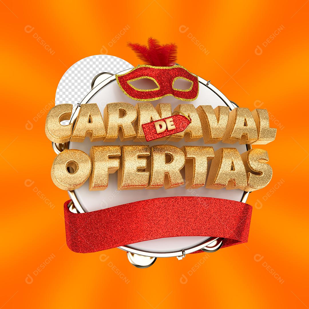 Selo 3D Carnaval De Ofertas Para Composição PSD Premium