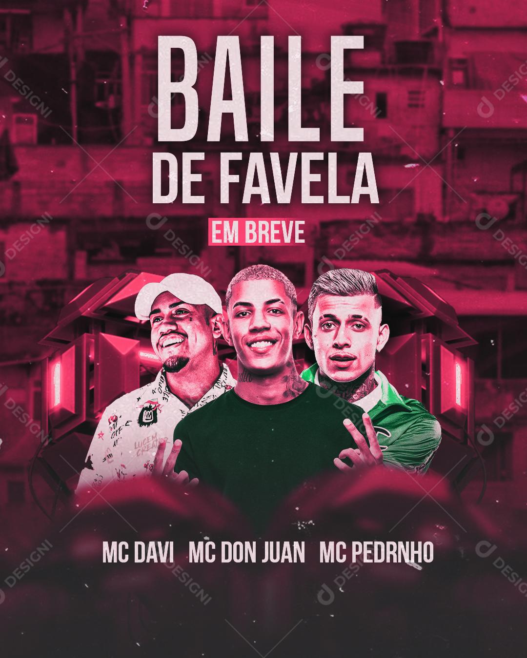 Flyer Baile De Favela Com Mc Davi MC Don Juan Social Media PSD Editável