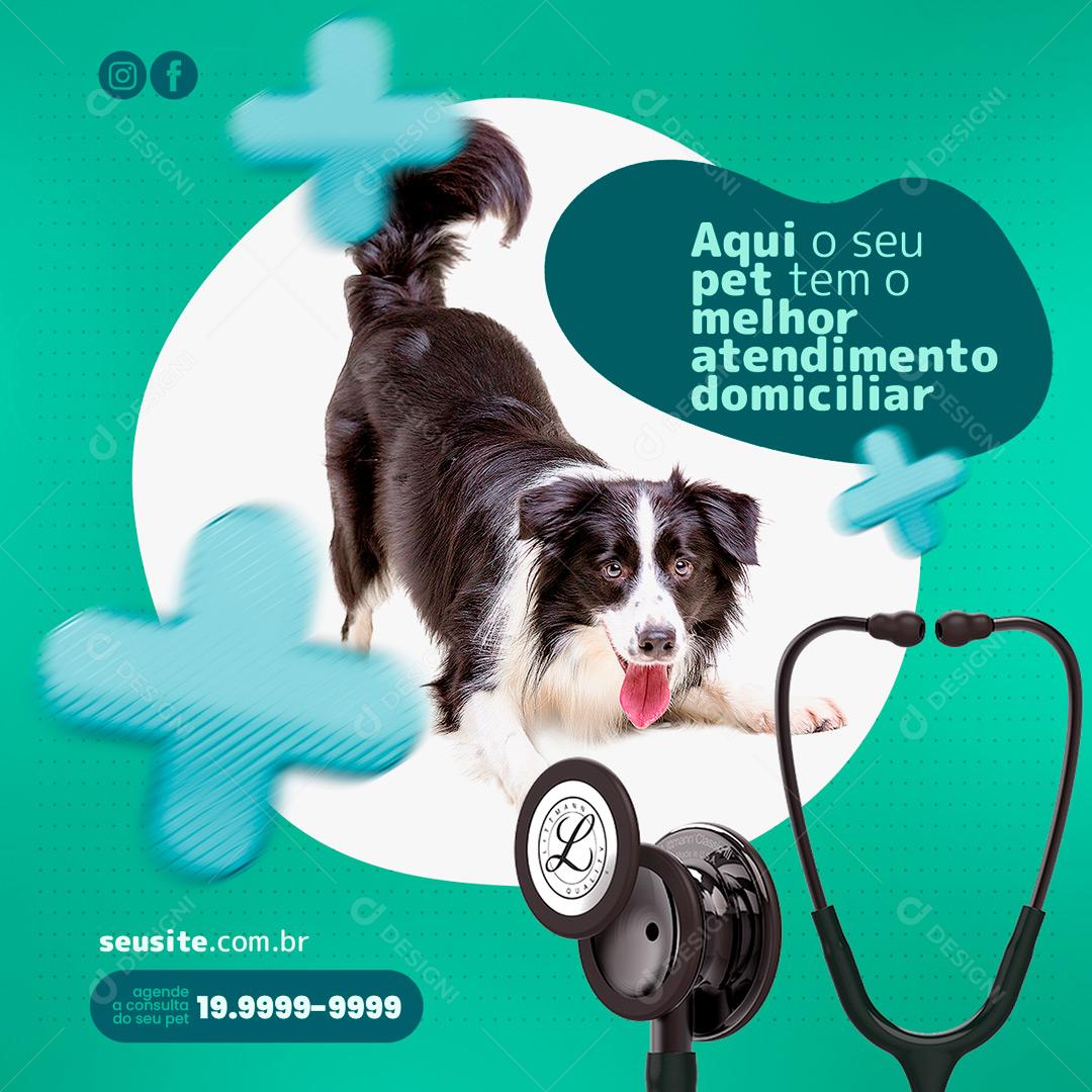 Clínica Veterinária Aqui O Seu Pet Tem O Melhor Atendimento Social Media PSD Editável