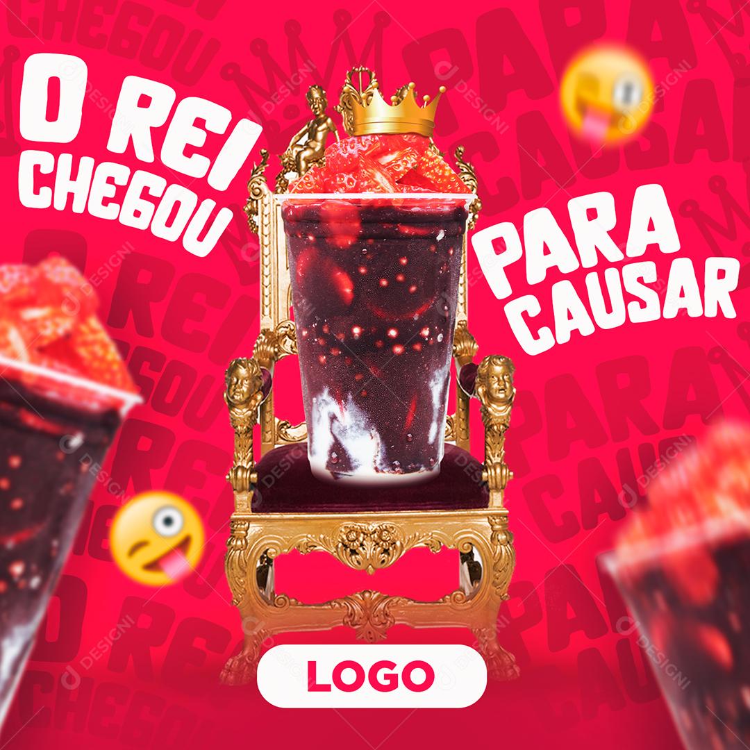 Social Media O Rei Chegou Para Causar Açaí PSD Editável