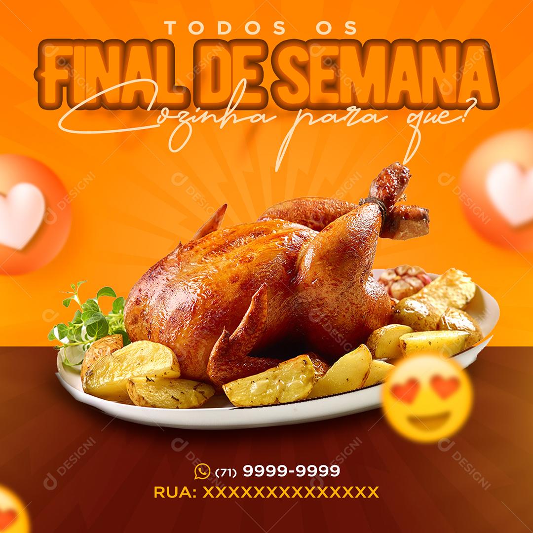 Social Media Todos Os Final De Semana Frango Cozinha Para Que Churrasco PSD Editável