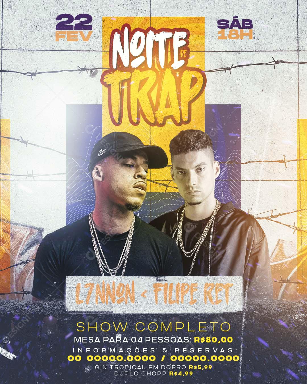 Flyers Noite Trap L7nnon E Felipe Ret Social Media PSD Editável