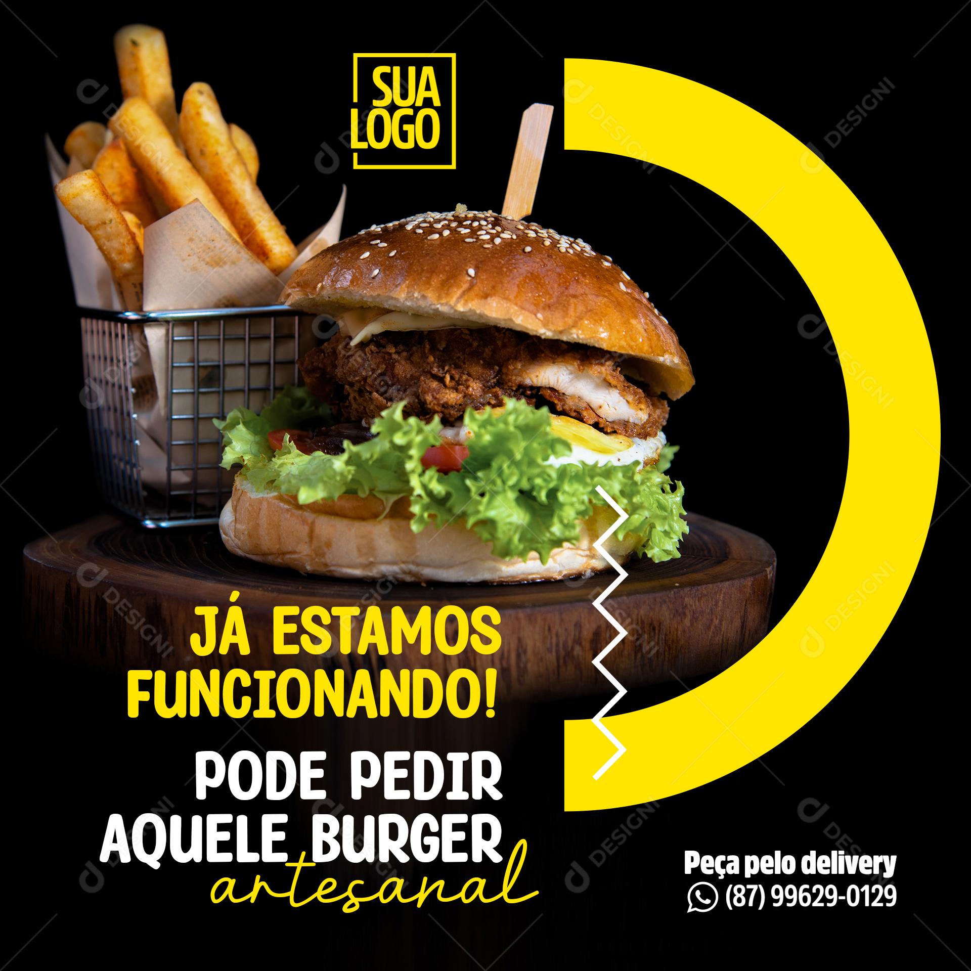 Já Estamos Abertos Pode Pedir O Seu Burger Social Media PSD Editável