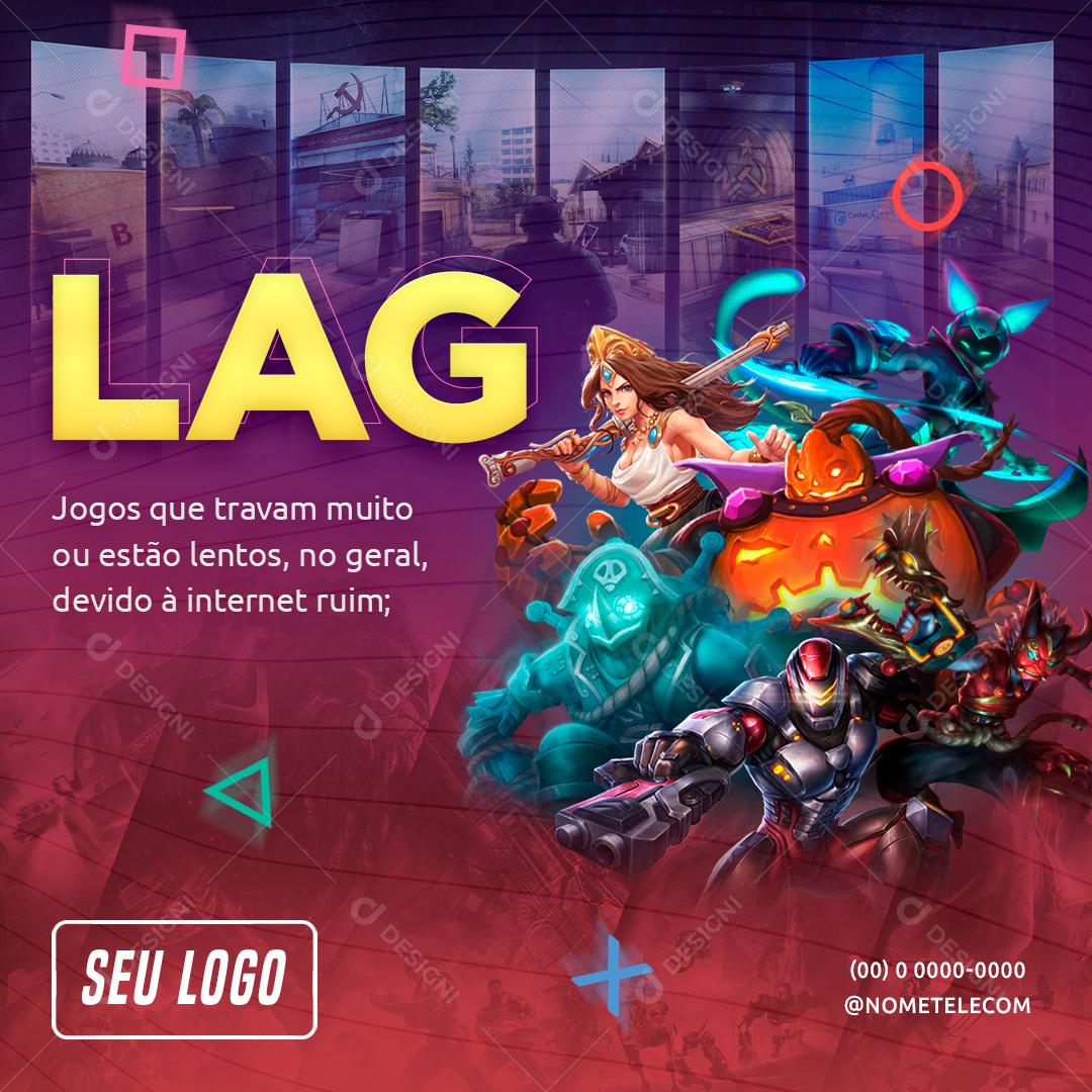 Lag Jogos Que Travam Muito Ao Estão Lentos Social Media PSD Editável