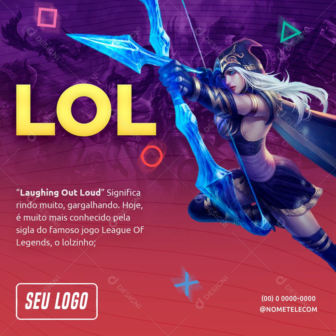 Lol League of Legends Curiosidades Sobre Os Jogos Social Media PSD Editável