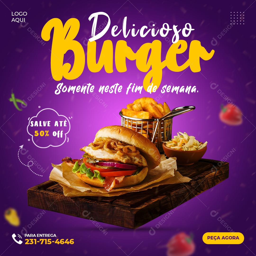 Social Media Delicioso Burger Somente Neste Fim De Semana Hamburgueria PSD Editável