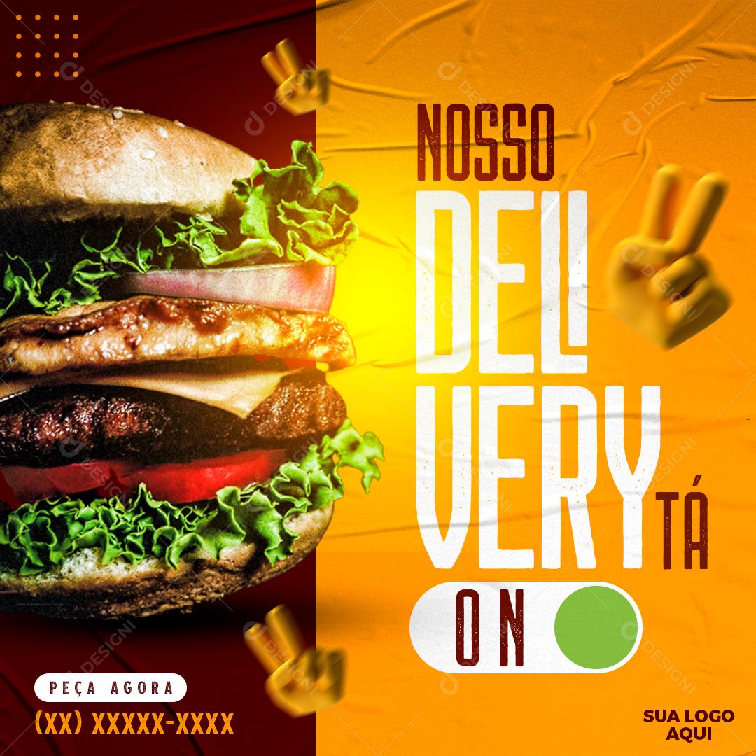 Social Media Nosso Delivery Tá On Hamburgueria PSD Editável