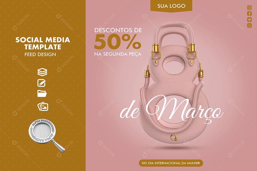 8 De Março Desconto 50% Dia Da Mulher Social Media PSD Editável