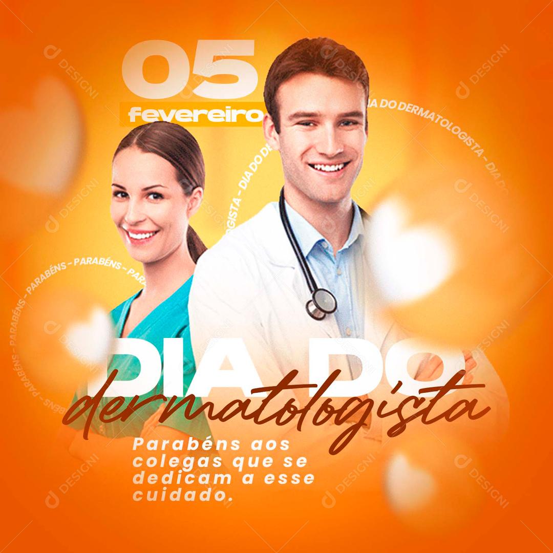 5 De Fevereiro Dia Do Dermatologista Social Media PSD Editável